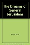 The dreams of General Jerusalem