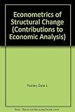 The econometrics of structural change : with special emphasis on spline functions