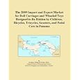 The 2009 Import and Export Market for Doll Carriages and Wheeled Toys Designed to Be... by Icon Group International