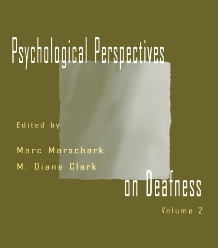 Psychological Perspectives on Deafness: Volume II