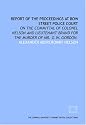 Report of the proceedings at Bow Street Police Court