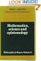 Mathematics, Science and Epistemology: Volume 2, Philosophical Papers (His Philosophical papers ; v. 2)