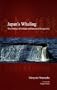 Japan's Whaling: The Politics of Culture in Historical Perspective (Japanese Society Series)