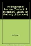 The education of teachers