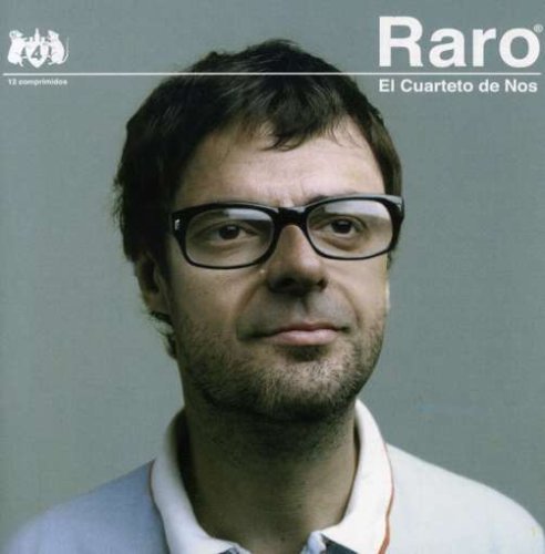 El Cuarteto De Nos - Raro - Zortam Music
