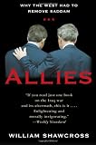 Allies: The U.S., Britain, and Europe in the Aftermath of the Iraq War (Publicaffairs Reports)
