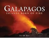 Galapagos : islands born of fire