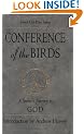 Conference of the Birds: A Seeker's Journey to God