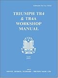 Triumph TR4 WSM + Tr4A Supp (Official Workshop Manuals)