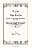 Studies in Tape Reading: Compiled From the Original Magazine Articles