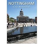 Nottingham : city beautiful