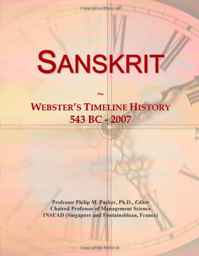 Sanskrit: Webster's Timeline History, 543 BC - 2007