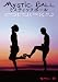 MYSTIC BALL �ߥ��ƥ��å��ܡ��� [DVD]