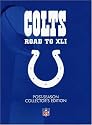NFL Indianapolis Colts Road to Super Bowl XLI (EDITED Post-Season Collector's Edition)