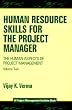 Human Resource Skills for the Project Manager Volume 2 [HUMAN RESOURCE SKILLS]