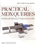 Practical MDX Queries: For Microsoft SQL Server Analysis Services 2008