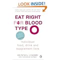 Eat Right for Blood Type O: Individual Food, Drink and Supplement lists (Eat Right for Your Blood Type)