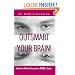 Outsmart Your Brain! How to Make Success Feel Easy