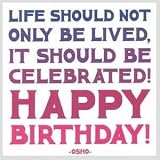 Birthday Greeting Card For Her - Life Should Not Only Be Lived