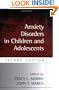 Anxiety Disorders in Children and Adolescents, Second Edition