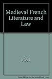Medieval French literature and laws