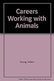 Careers working with animals