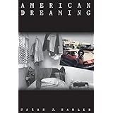 american dreaming immigrant life on the margins