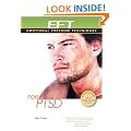 EFT for PTSD (EFT: Emotional Freedom Techniques)