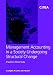 Books : Managment Accounting in a Society Undergoing Structural Change LOC362 (CIMA Research) (CIMA Research)