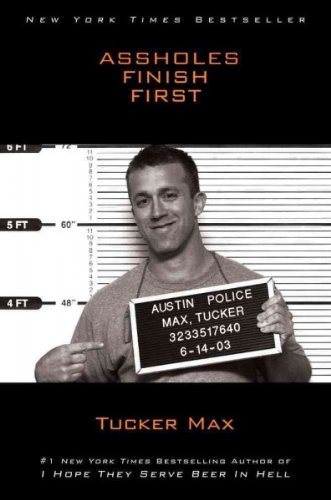 Produkt-Bild: (Assholes Finish First) By Max, Tucker (Author) Hardcover on 28-Sep-2010