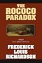 The Rococo Paradox
