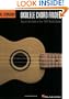 Hal Leonard Ukulele Chord Finder: Easy-to-Use Guide to Over 1,000 Ukulele Chords