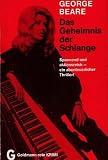 Produkt-Bild: George Beare: Das Geheimnis der Schlange - Verlag: Goldmann