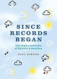 Since records began