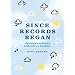 Since Records Began!: The Highs and Lows of Britain's Weather
