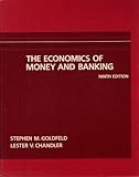 The economics of money and banking