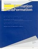 Typography: Formation and Transformation: Introduction to Typographic Process