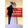 La Femme Comestible