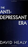 The Antidepressant Era