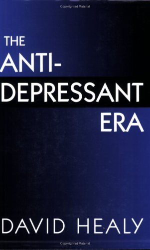 The Antidepressant Era
