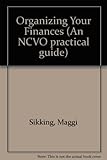 Organising your finances : a guide to good practice