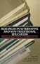 Research On Alternative And Non-Traditional Education (Teacher Education Yearbook XIII)