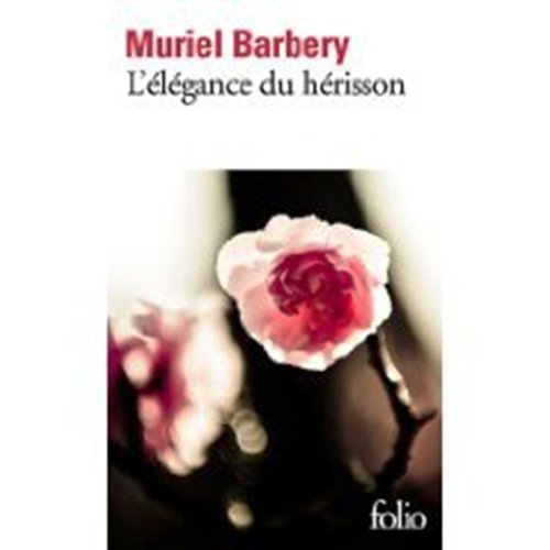 L'Elegance du Herisson (French Edition)