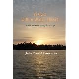 A God with a Wider Heart: Bible Stories Brought to Life