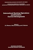 International banking operations and practices : current developments