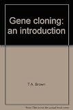 Gene cloning : an introduction