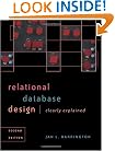 Relational Database Design Clearly Explained, Second Edition (The Morgan Kaufmann Series in Data Management Systems)