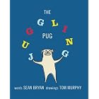 The Juggling Pug by  Sean Bryan