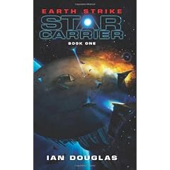 Earth Strike: Star Carrier: Book One