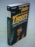 Produkt-Bild: Das Jahr des hungrigen Tigers.